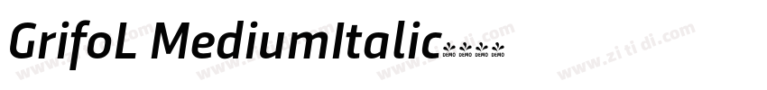 GrifoL MediumItalic字体转换